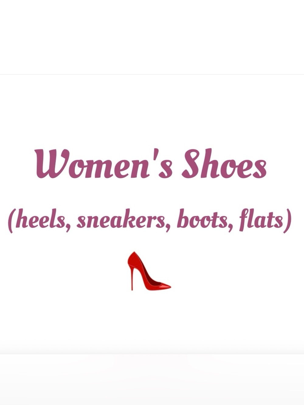 Heels, sneakers, boots & flats